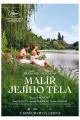 Malíř jejího těla / Bonnard, Pierre et Marthe
